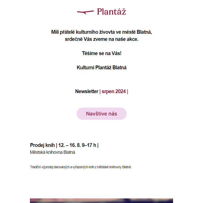 Newsletter Kulturní Plantáž Blatná | 2024