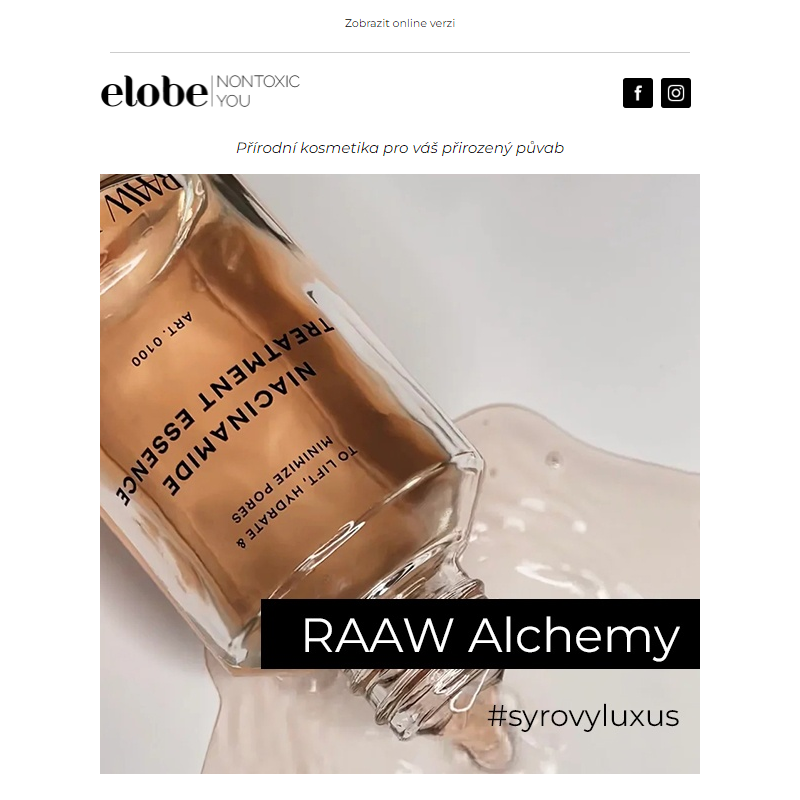 Novinka - syrový luxus RAAW Alchemy
