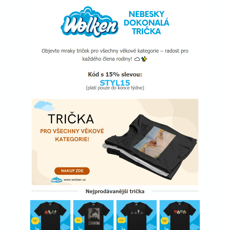 Styl pro všechny věkové kategorie se slevou 15% ! _