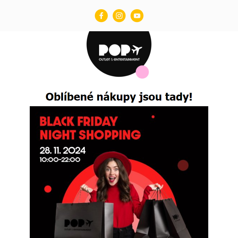 Zapiště si 28.11.2024! Oblíbený POP Night Shopping se blíží!