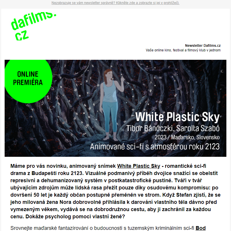 Online premiéra: White Plastic Sky