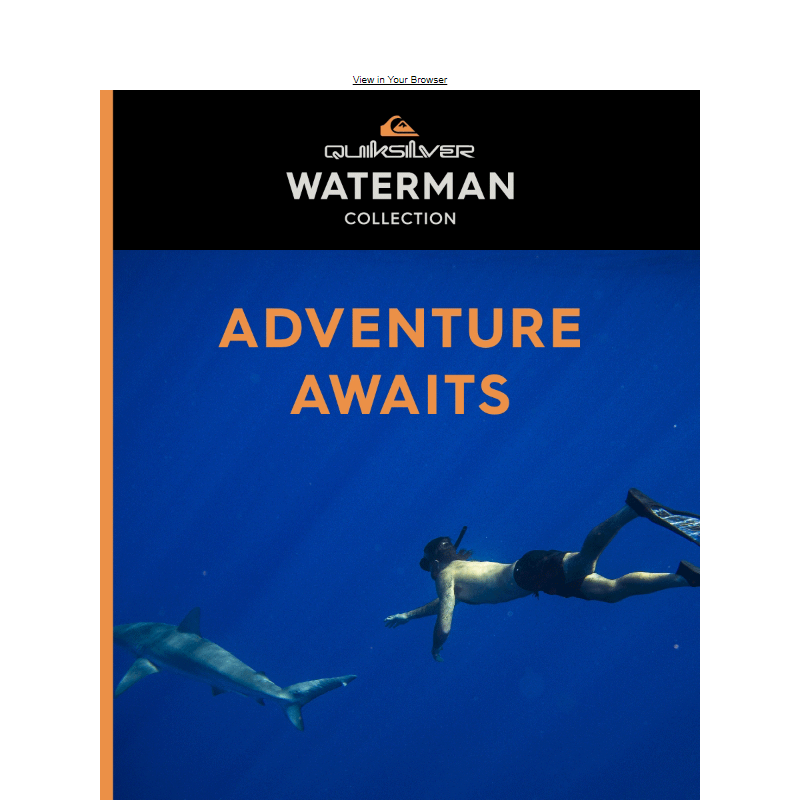 Embrace The Waterman Life