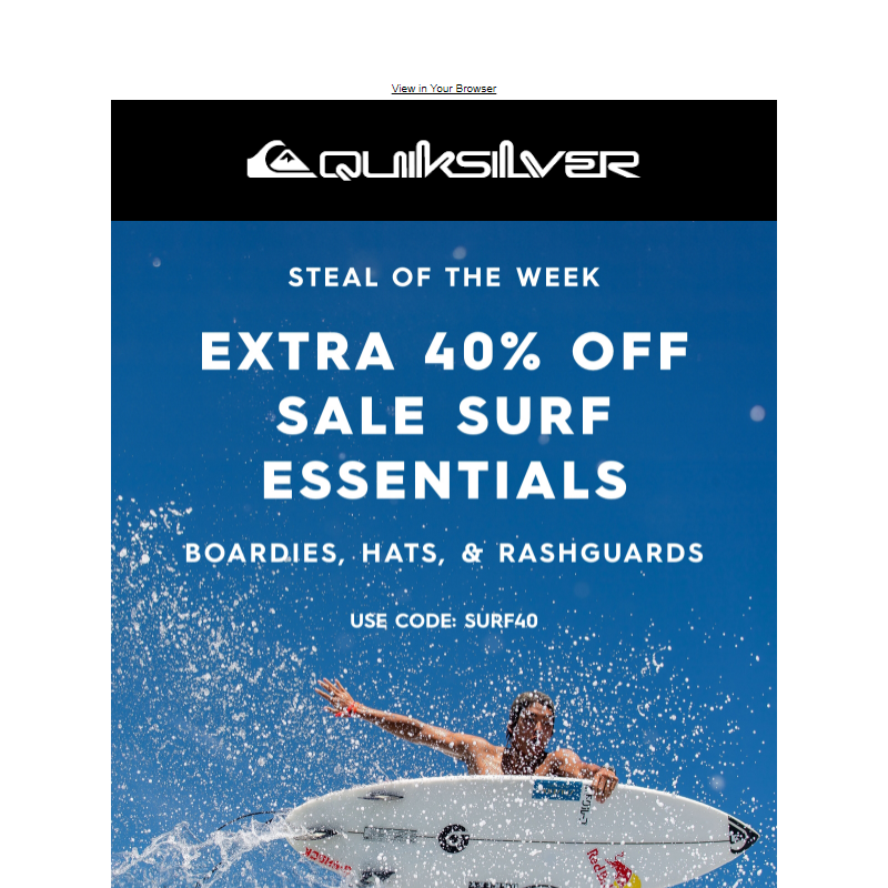 Deal Of The Week: Extra 40% Off Surf Essentials