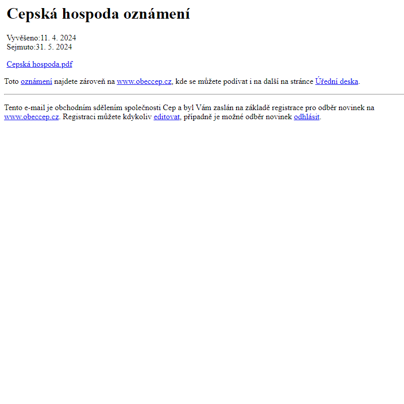 Na úřední desku www.obeccep.cz bylo přidáno oznámení Cepská hospoda oznámení