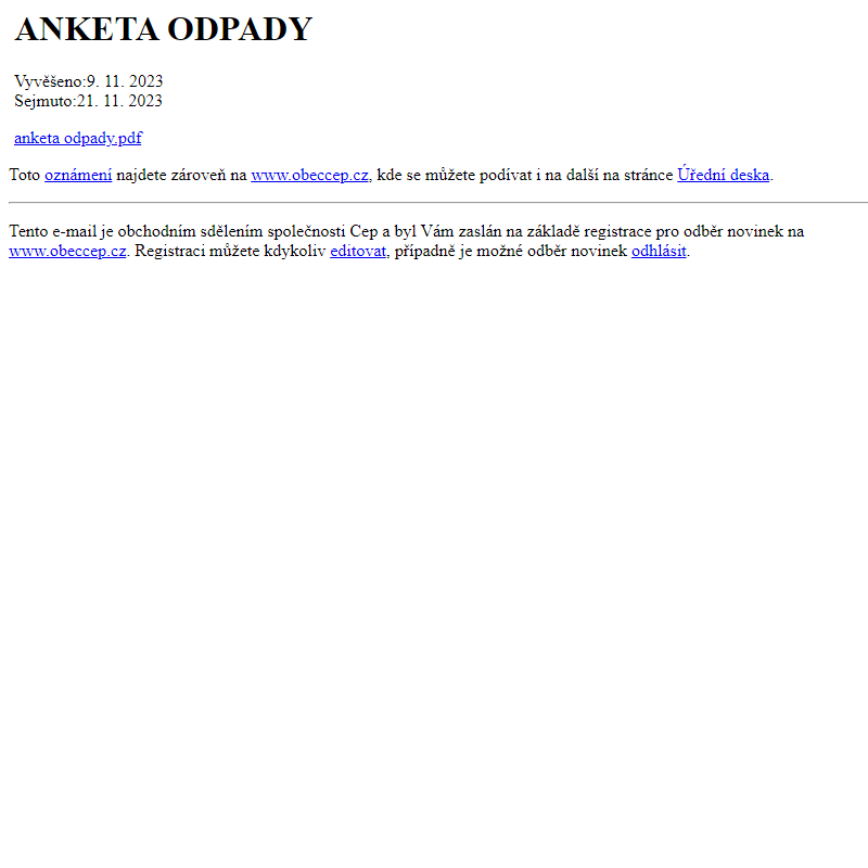 Na úřední desku www.obeccep.cz bylo přidáno oznámení ANKETA ODPADY