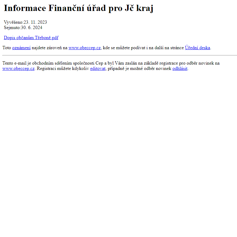 Na úřední desku www.obeccep.cz bylo přidáno oznámení Informace Finanční úřad pro Jč kraj