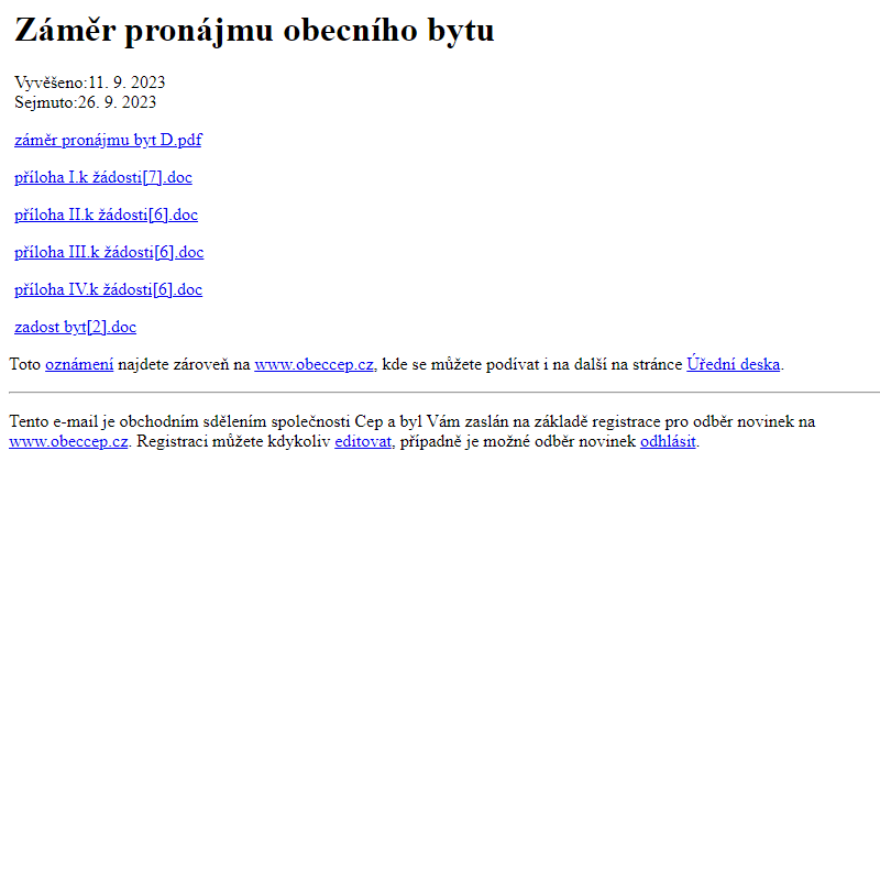Na úřední desku www.obeccep.cz bylo přidáno oznámení Záměr pronájmu obecního bytu