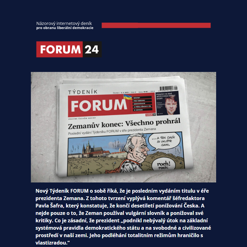 Nový Týdeník FORUM: Putinovo fiasko je po roce války zjevné