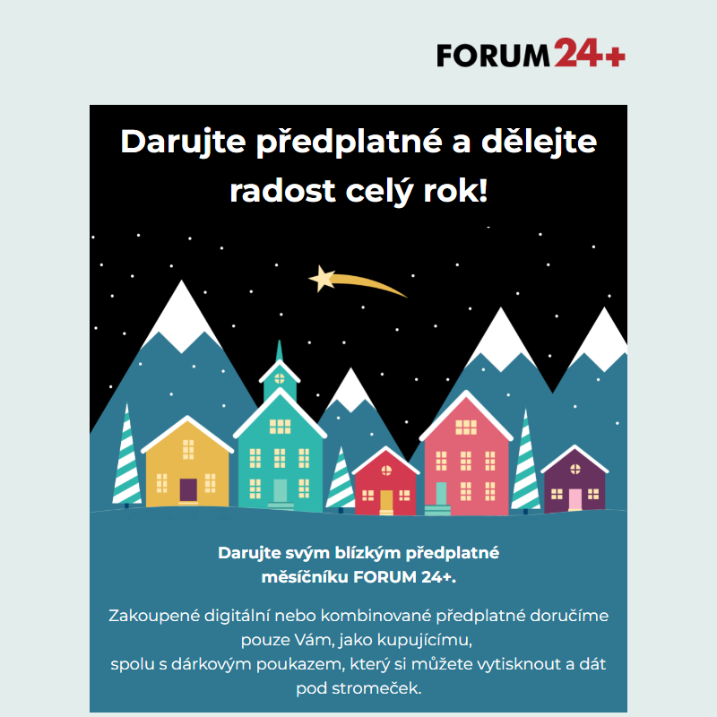 _Darujte předplatné měsíčníku FORUM 24+ a dělejte radost po celý rok!