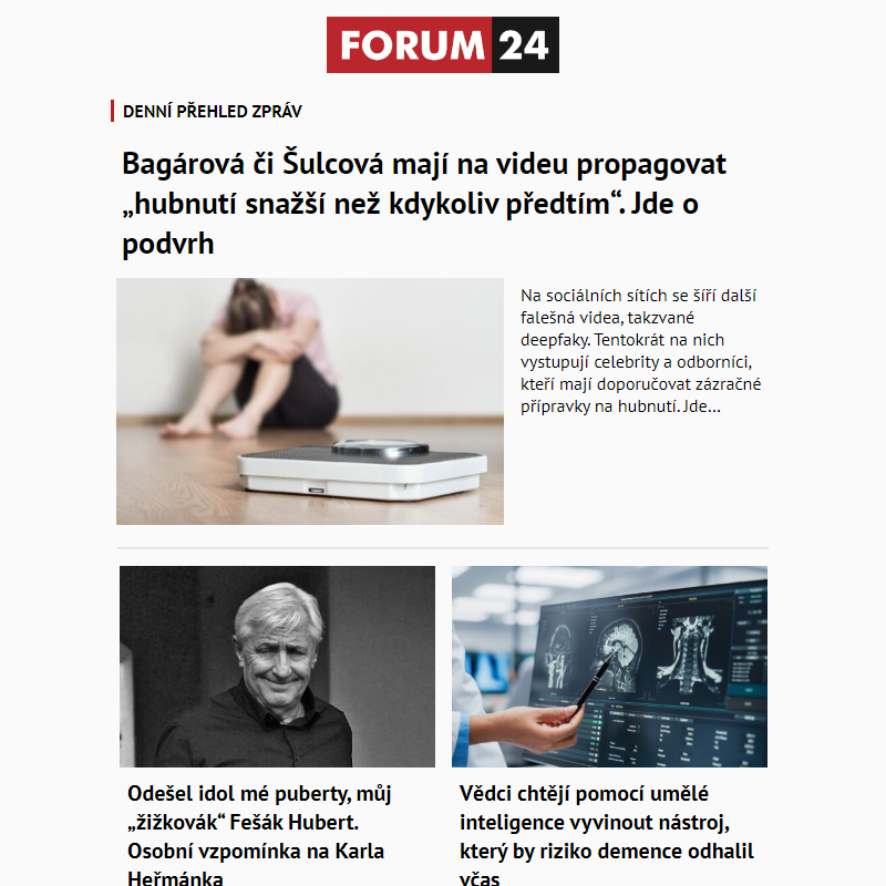 _ Ať nepřijdete o to nejlepší z deníku FORUM 24!