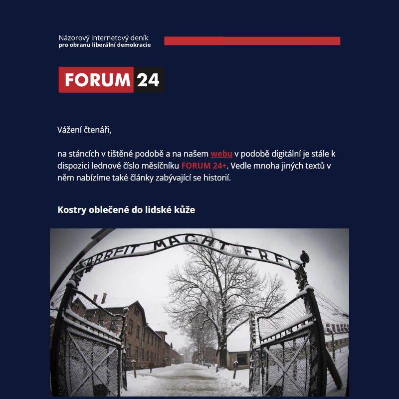 __ Osvětim, Beneš a krvavá neděle. Čtěte historii v měsíčníku FORUM 24+