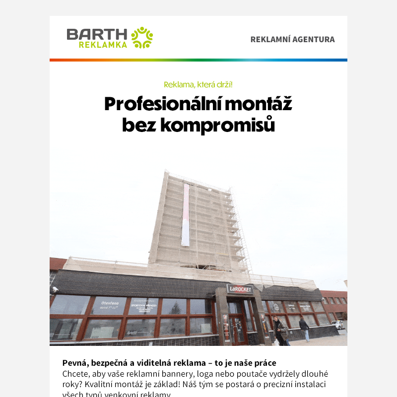 Využijte profesionální montáž reklamních nosičů bez kompromisů