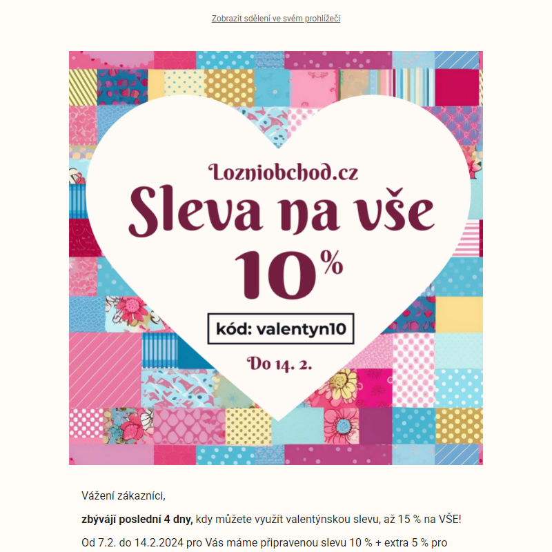 __ Valentýnská sleva, až 15 % končí za 4 dny...