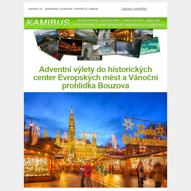 Adventní výlety do historických center Evropských měst a Vánoční prohlídka Bouzova