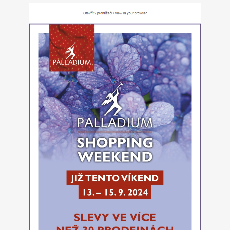 Už zítra startuje PALLADIUM SHOPPING WEEKEND (13.–15. 9. 2024)