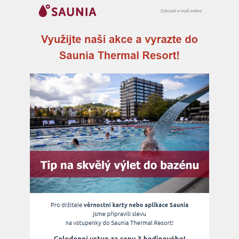 Využijte jedinečné akce a vyrazte do Saunia Thermal Resort!