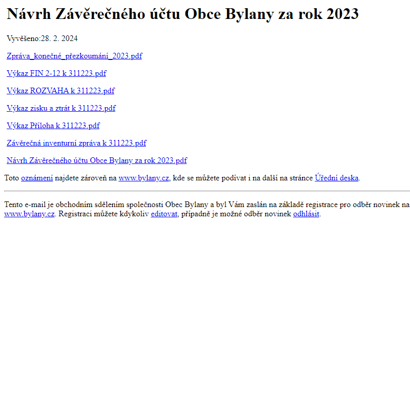 Na úřední desku www.bylany.cz bylo přidáno oznámení Návrh Závěrečného účtu Obce Bylany za rok 2023