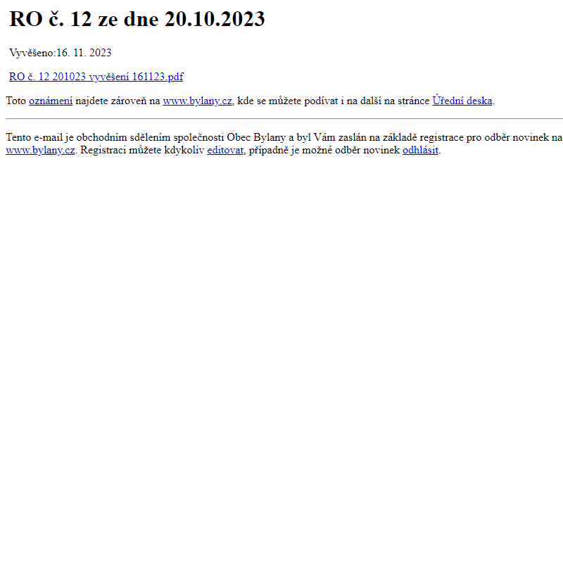 Na úřední desku www.bylany.cz bylo přidáno oznámení RO č. 12 ze dne 20.10.2023