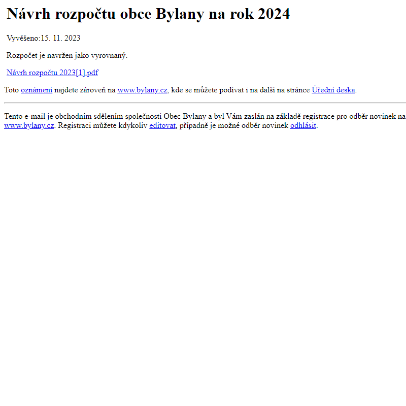 Na úřední desku www.bylany.cz bylo přidáno oznámení Návrh rozpočtu obce Bylany na rok 2024