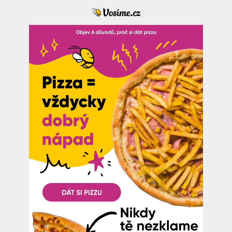 Ideální čas na pizzu? Vždycky! _