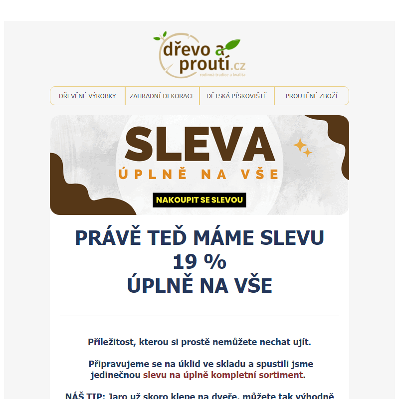 _ SLEVA 19 % (nebo více) úplně na vše!