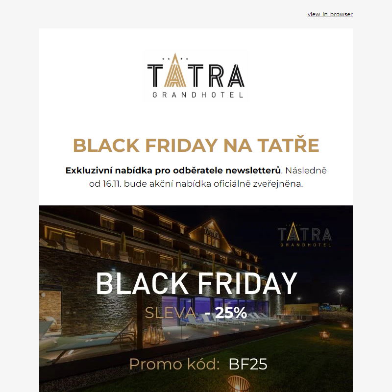 _ Black Friday v Grandhotelu Tatra - Sleva 25 % _