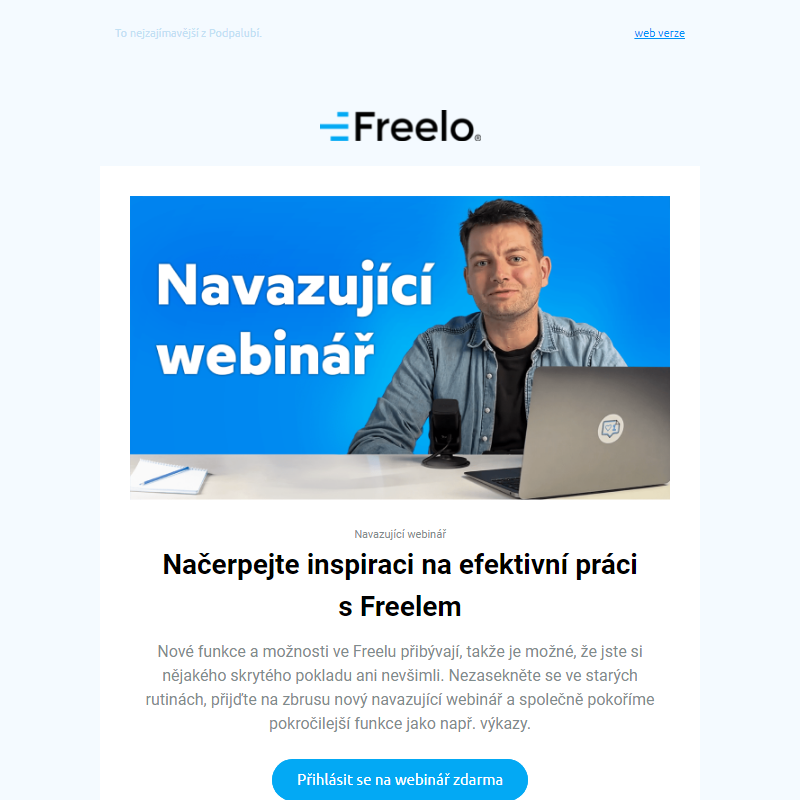 _ Nový navazující webinář, rozhovor se CEO Leadhubu, biohacking ve Freelu a další novinky