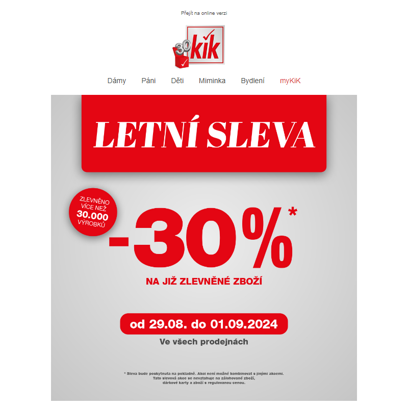 _ Finální výprodej: ušetřete dalších 30%*! _