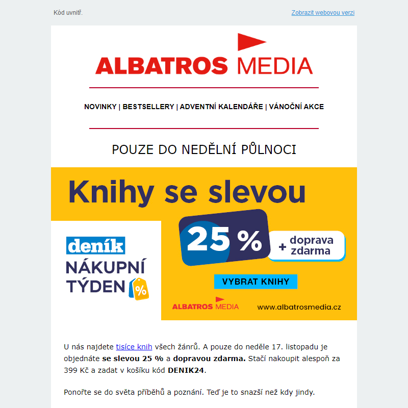 Poslední šance na slevu 25 % a dopravu zdarma