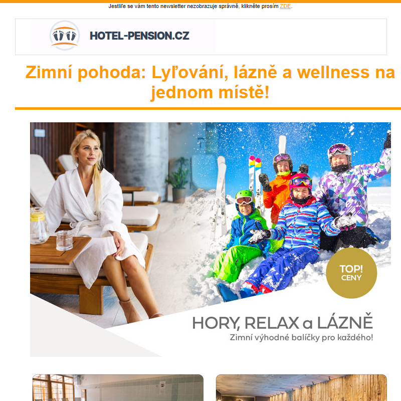 Zimní pohoda: Lyžování, lázně a wellness na jednom místě!