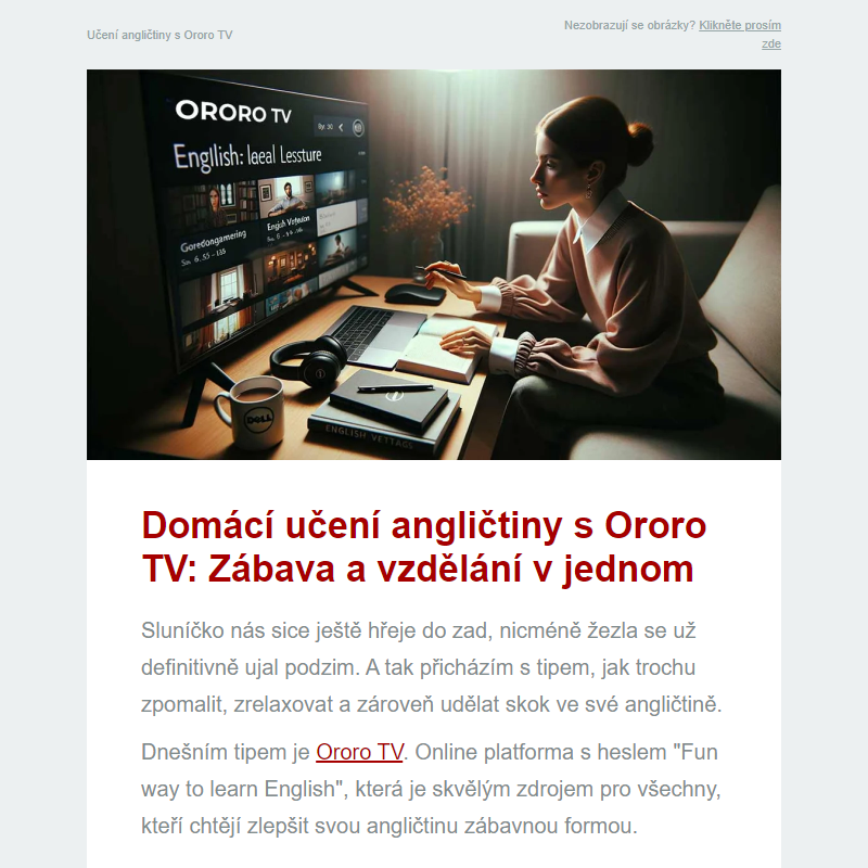 Domácí učení angličtiny s Ororo TV: Zábava a vzdělání v jednom