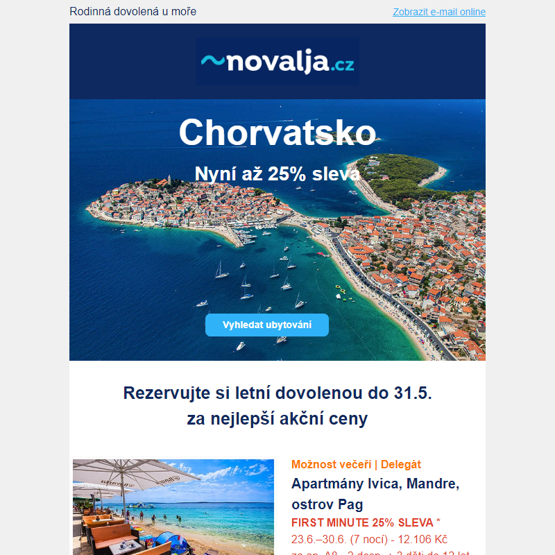 _ Chorvatsko - až 25% sleva na apartmány u moře