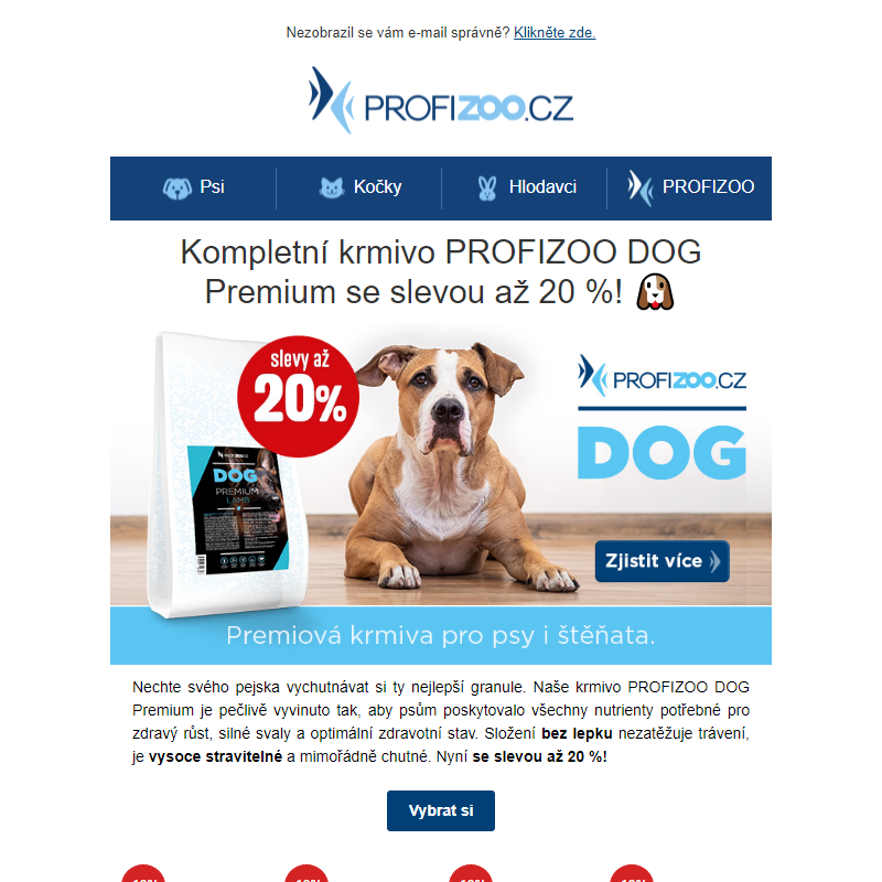 Slevy až 20 % na prémiové krmivo PROFIZOO DOG Premium.