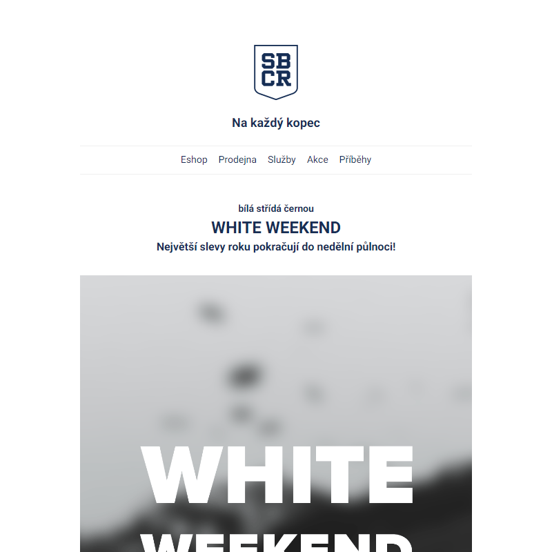 Startujeme WHITE WEEKEND!