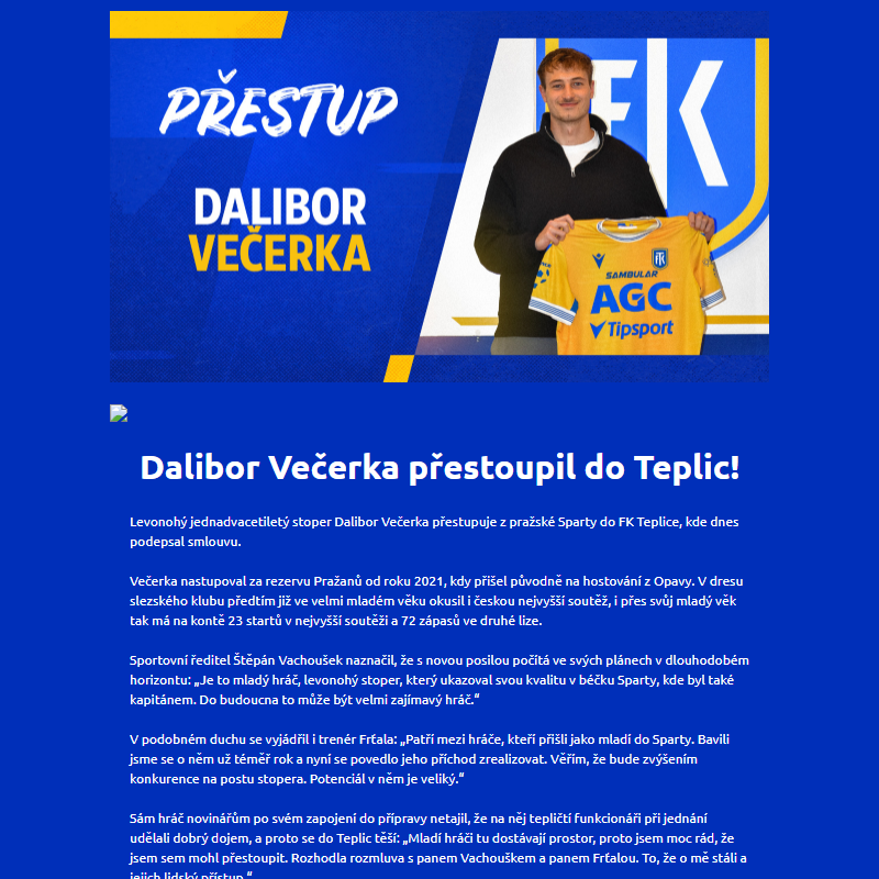 Dalibor Večerka přestupuje do Teplic!