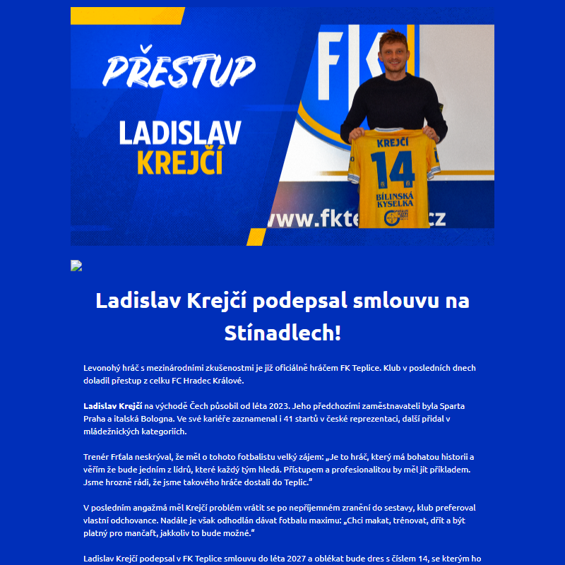 Ladislav Krejčí podepsal smlouvu s FK Teplice!