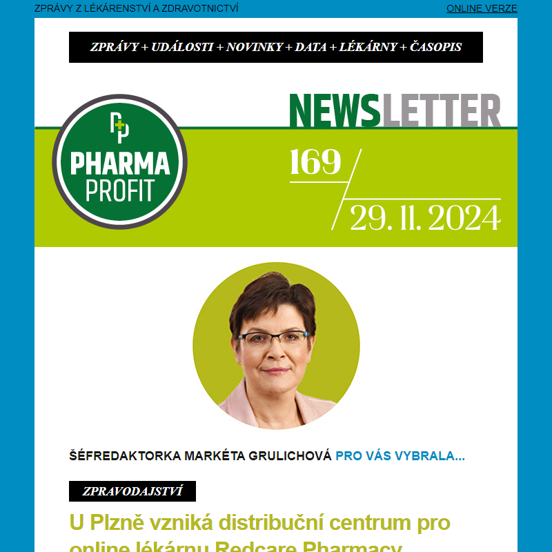 PP News č. 169:  U Plzně vzniká distribuční centrum pro online lékárnu Redcare Pharmacy;  V lékárně U Salvátora pomáhá s výdejem léků robot… a další zprávy