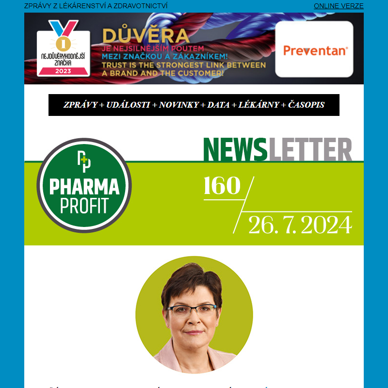 PP News č. 160: SÚKL řeší asi 130 případů, kdy výrobce nehlásí dodávky léků; ČAFF vstoupil do Svazu průmyslu a dopravy ČR… a další zprávy