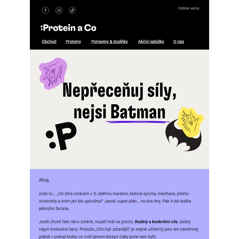 Nepřeceňuj síly, nejsi Batman_