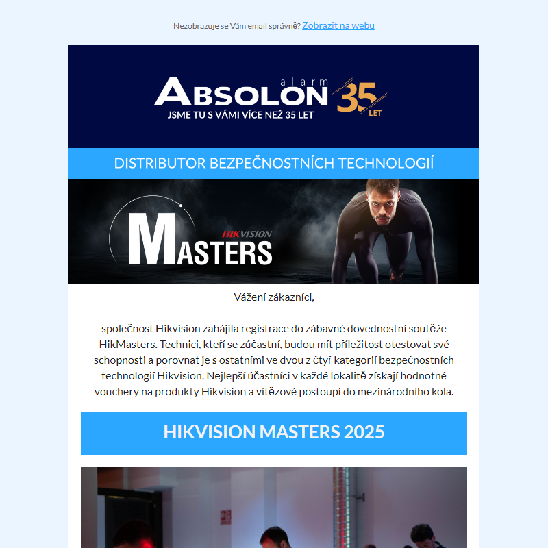 Přihlaste se do soutěže Hikvision Masters 2025 a vyhrajte skvělé ceny! __