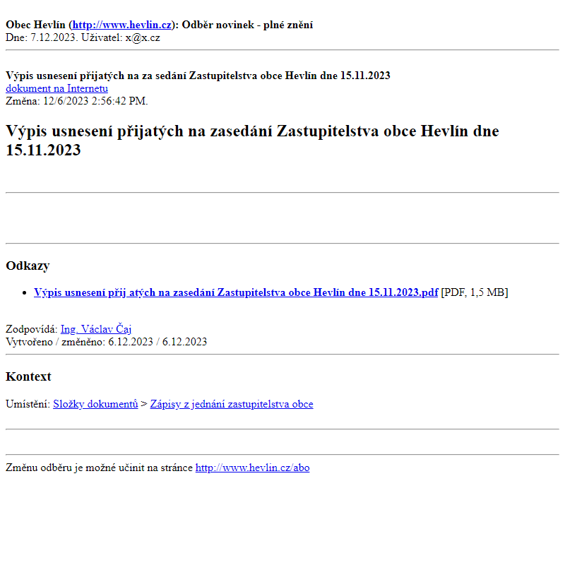 Odběr novinek ze dne 7.12.2023 - dokument Výpis usnesení přijatých na zasedání Zastupitelstva obce Hevlín dne 15.11.2023