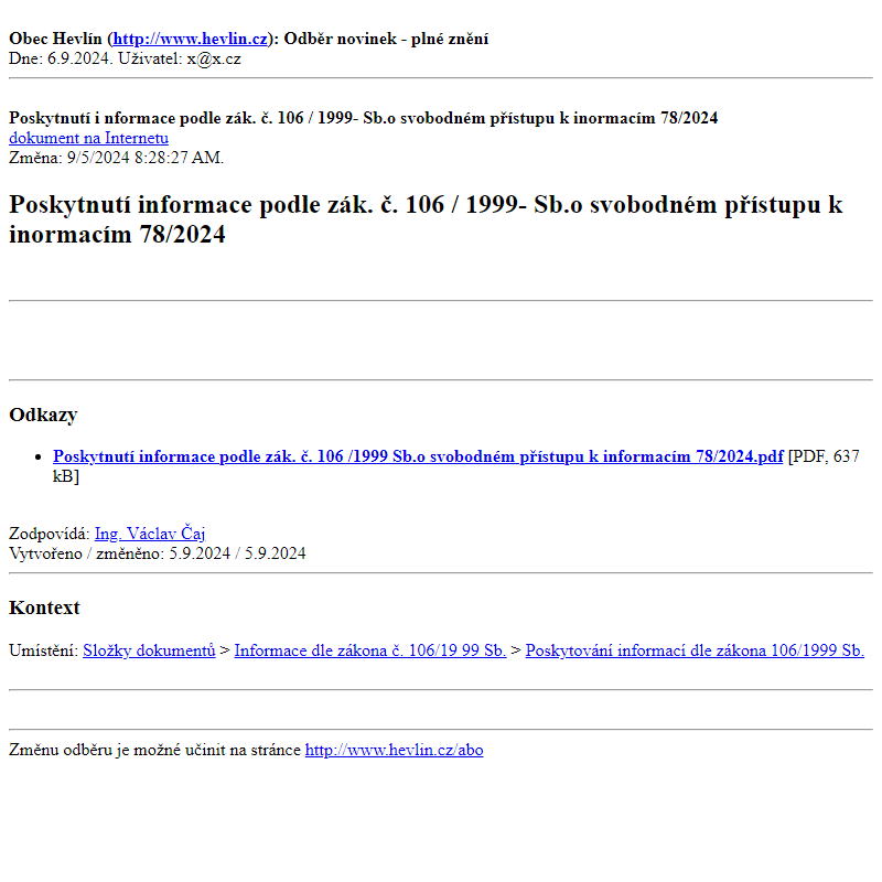 Odběr novinek ze dne 6.9.2024 - dokument Poskytnutí informace podle zák. č. 106 / 1999- Sb.o svobodném přístupu k inormacím 78/2024