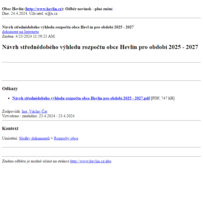 Odběr novinek ze dne 24.4.2024 - dokument Návrh střednědobého výhledu rozpočtu obce Hevlín pro období 2025 - 2027