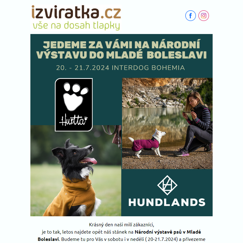 Vezeme Vám Hurttu a Hundlands na Národní výstavu _