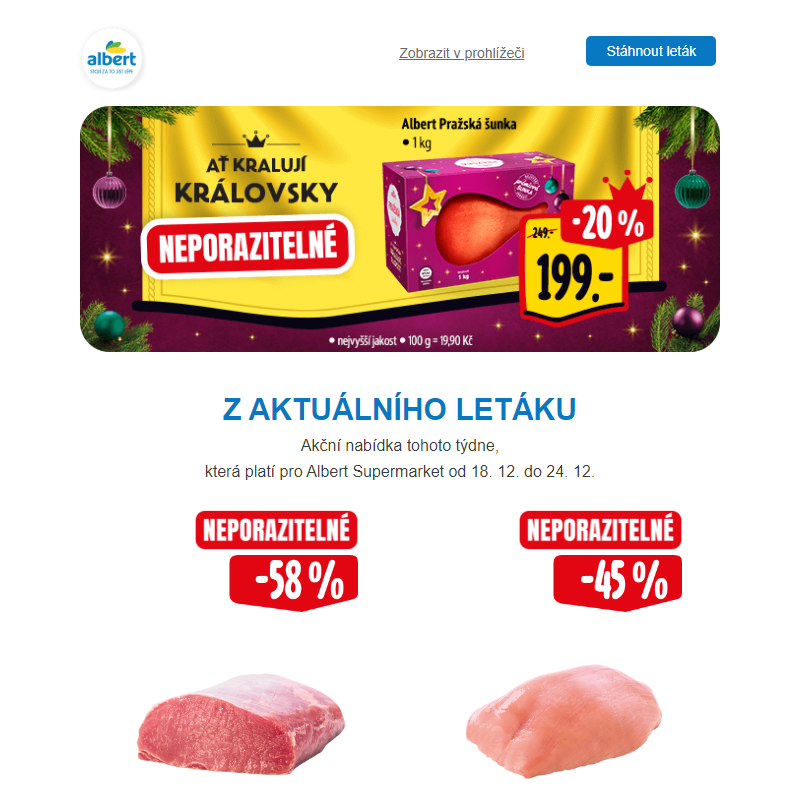 Supermarket: Královsky štědré ceny _ Albert Pražská šunka za 199 Kč/1 kg