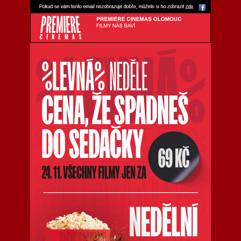 Kino za 69 Kč - již tuto neděli v Premiere Cinemas!