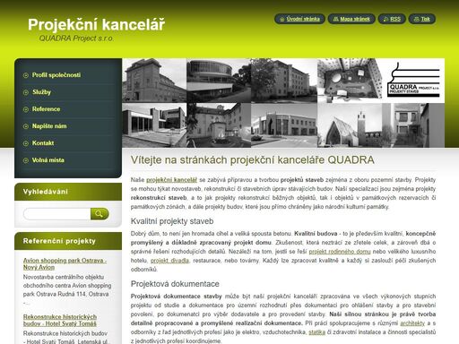 naše projekční kancelář zpracuje kvalitní projekty staveb bytových, občanských a průmyslových, projekty rekonstrukcí i projekty rodinných domů a vil.