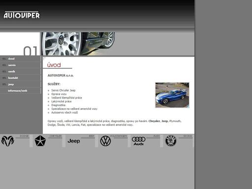 autoservis: servis a oprava vozu, veškeré klempířské a lakýrnické práce, diagnostika, klimatizace, opravy po havárii. chrysler, jeep, plymouth, dodge, škoda, vw, specializace na veškeré americké vozy.