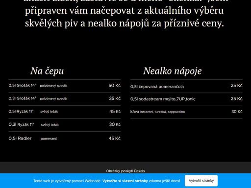 pokud máte chuť na čepované pivo nebo chcete uhasit žízeň, zastavte se u mého okénka. jsem připraven vám načepovat z aktuálního výběru skvělých piv a nealko nápojů za příznivé ceny.