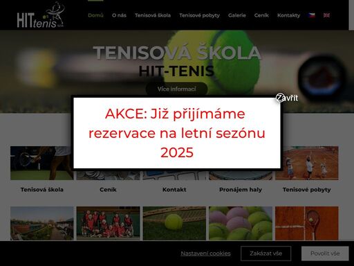 tenisová škola  
ceník  
kontakt  
pronájem haly  
tenisové pobyty  
o nás  
trenéři  
galerie  
aktuality  
závodní hraní      
tenisová škola